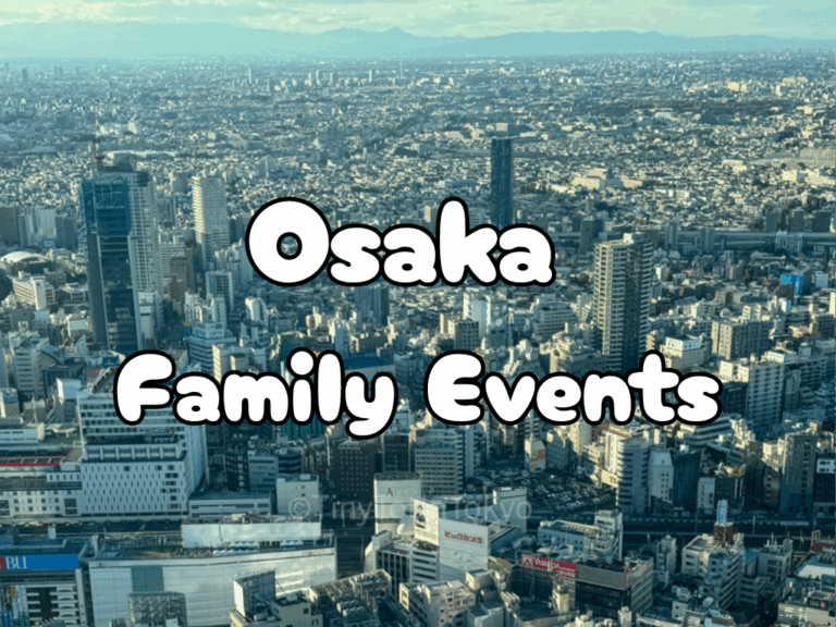 the city of Osaka with text reading "Osaka Family Events"